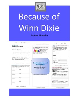 Preview of Because of Winn Dixie Complete Literature and Grammar Unit