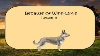 Preview of Because of Winn-Dixie- Lesson 1: Vocabulary