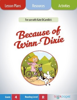 Preview of Because of Winn-Dixie Lesson Plan (Book Club Format-Character Development) CCSS