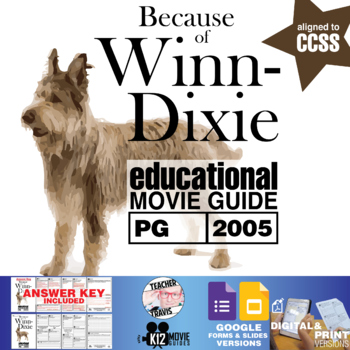 Preview of Because of Winn-Dixie Movie Guide | Questions | Worksheet | Google (PG - 2005)
