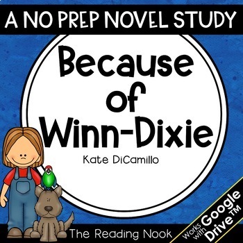 Preview of Because of Winn-Dixie Novel Study | Distance Learning | Google Classroom™