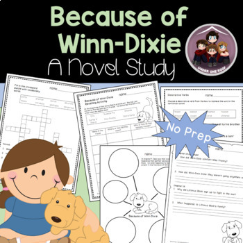 Preview of Because of Winn-Dixie Novel Study