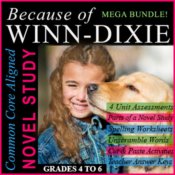 Preview of Because of Winn Dixie Novel Study Assessments |  Activities | Worksheets | SALE!