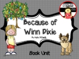 Because of Winn Dixie - Novel Study with STEM