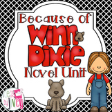 Because of Winn-Dixie Novel Unit