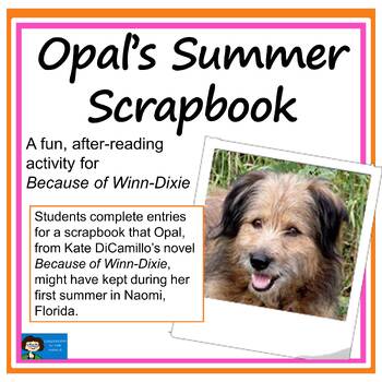 Preview of Because of Winn-Dixie Scrapbook Activity