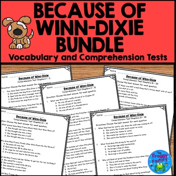Preview of Because of Winn Dixie Test Bundle Print Version