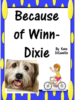 Preview of Because of Winn-Dixie by Kate Di Camillo Journeys Grade 4 Lesson 1