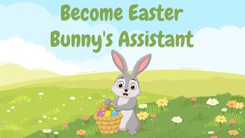 Preview of Become Easter Bunny's Assistant (Easter Breakout)