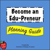 Become an Edu-Preneur Planning Guide