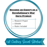 Become an Expert on a Revolutionary War Hero Project