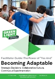 FREE VERSION: Becoming Adaptable & The Power of "Yes, And.