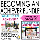 Becoming An Achiever Bundle: Growth Mindset and Beyond!