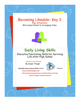 Preview of ML – Becoming Likeable – Key 3 “Pay Attention”