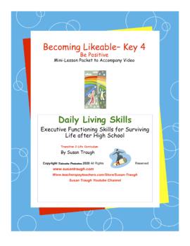 Preview of ML – Becoming Likeable – Key 4 “Be Positive”