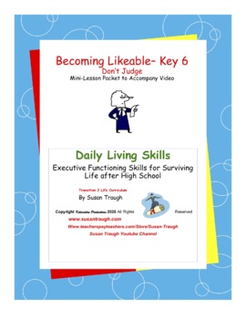 Preview of ML – Becoming Likeable – Key 6 “Don’t Judge”