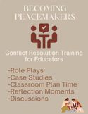 Becoming Peacemakers - Conflict Resolution for Professiona
