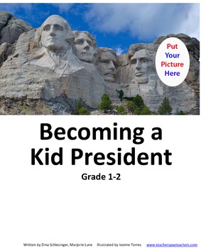 Preview of Becoming a Kid President: Grade 1-2