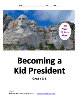 Preview of Becoming a Kid President: Grade 3-5