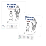 Becoming a Knight: Overview, Activities, & Worksheets