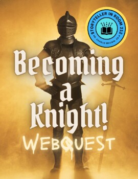 Preview of Becoming a Knight: Webquest