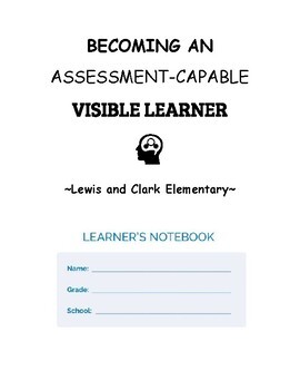 Preview of Becoming an Assessment Capable Visible Learner-Student Packet