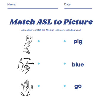 Preview of Bedrock Year 1, Week 3, Word to ASL Matching Activity