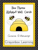 Bee Alphabet Wall Cards - Cursive & Manuscript - Classroom Decor