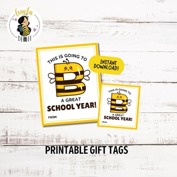 https://ecdn.teacherspayteachers.com/thumbitem/Bee-Back-To-School-Gift-Tag-First-Day-of-School-Gifts-Bee-Theme-Class-9985005-1691620348/original-9985005-1.jpg