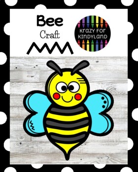 Bee craft