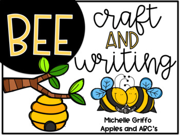 Preview of Bee Craft and Writing