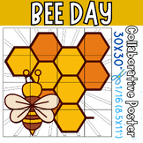 Bee Day Collaborative Coloring Poster | bulletin board Activities