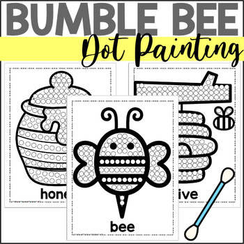 Bee Dot Painting a Fine Motor Art Activity by The Connett Connection