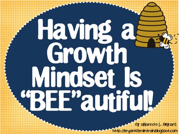 Preview of Bee Growth Mindset Posters (A Growth Mindset Is "BEE"autiful!)