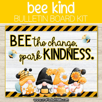 Preview of Bee Kind Gnome Bulletin Board Kit Door Classroom Decor Spring April Kindness