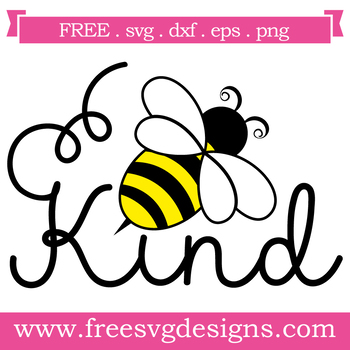 Download Bee Kind Quote Cut Files To Decorate Your Classroom And Inspire Students