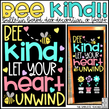 Preview of Bee Kind Spring Bulletin Board, Door Decor, or Poster