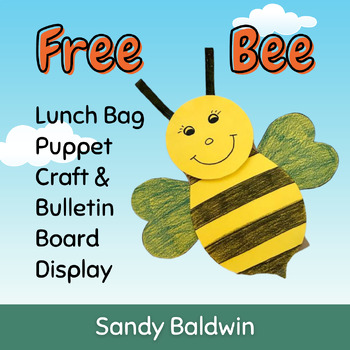 Preview of Free Bee Lunch Bag Puppet Craft and Bulletin Board Display