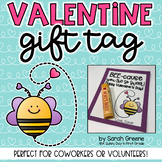 Valentine Gift Tag for Coworkers & Volunteers