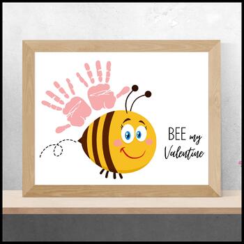Preview of Father's Day Gift Idea / Bee My Valentine / Handprint Art Craft / Freebie