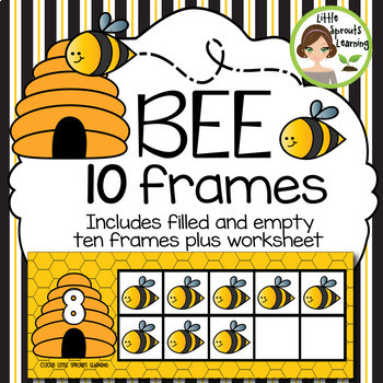Preview of Bee Ten Frames (includes worksheet)
