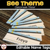 Bee Theme Classroom Decor Desk Name Tags | Editable