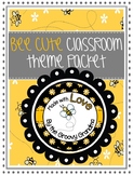 Bee Theme Classroom Printables
