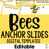 Bee Theme:  Editable Daily Slideshow Templates