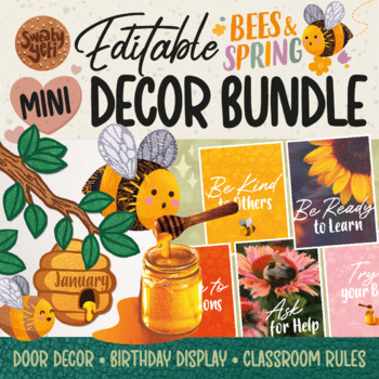Preview of Bee Classroom Decor Bundle Editable Door Decor Birthday Display and Posters