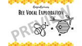 Bee Vocal Exploration