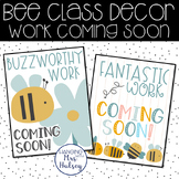 Bee Work Coming Soon Posters