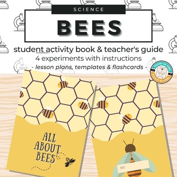 Preview of Bees & Pollination Unit with Experiments guides, Lesson Plans and Activity Book.