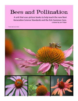 Preview of Bees and Pollination- 2nd grade NGSS (aligns to 2-LS2-2) and the ELA Common Core