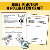 Bees in Action! Pollination Activity and Bee Craft